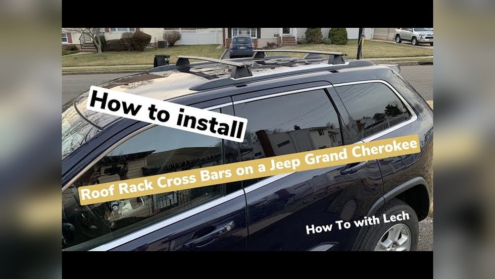 How to Add Roof Rack to Jeep Cherokee