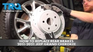 How to Replace Jeep Grand Cherokee Rear Brakes